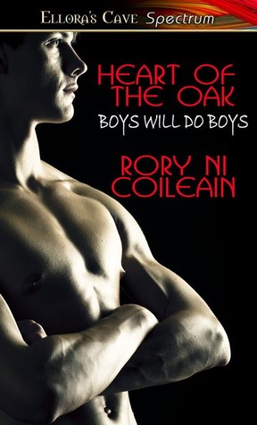 Heart of the Oak (Boys Will Do Boys, #3)