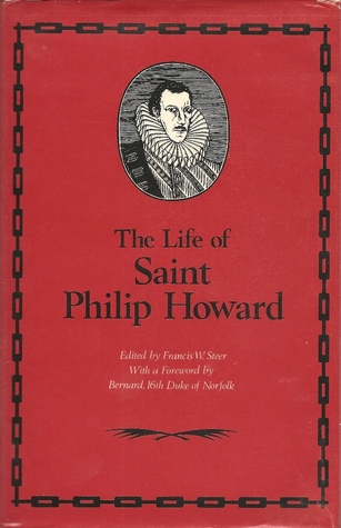The Life of Saint Philip Howard