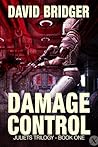 Damage Control by David  Bridger
