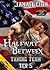 Halfway Between (Taming Team Ten #5)