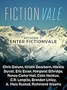 Fictionvale Episode 1: Enter Fictionvale (Fictionvale, #1) Fictionvale Episode 1: Enter Fictionvale (Fictionvale, #1)