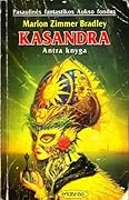 Kasandra: Antra knyga