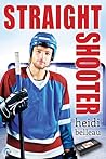 Straight Shooter by Heidi Belleau