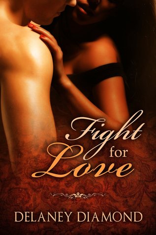 Fight for Love (Hot Latin Men, #2)