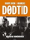 Dødtid: Bilder og...