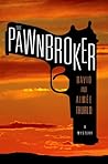 The Pawnbroker (Charlie Henry, #1)