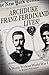 Archduke Franz Ferdinand Lives!: A World without World War I