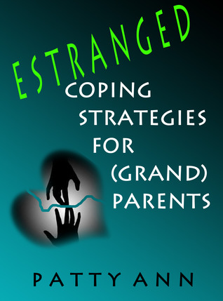 ESTRANGED: Coping Strategies for (Grand)parents