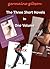 The Three Short Novels in One Volume