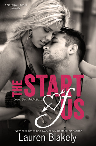 The Start of Us (No Regrets, #0.5)