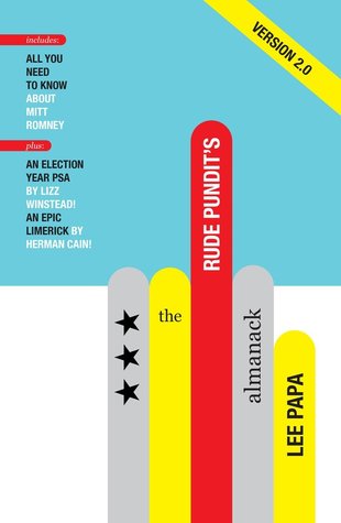 The Rude Pundit's Almanack