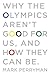 Why The Olympics Aren't Good for Us, And How They Can Be by Mark Perryman