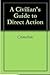 A Civilian's Guide to Direc...