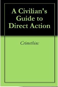 A Civilian's Guide to Direct Action (Kindle Edition)