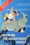 Stealing the Rhinoceros Pearls: Folk Tales From China