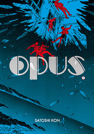 Opus, Tome 2