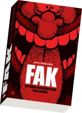 Fak - Birtakım Mevzulara Dair Kısa Yazılar