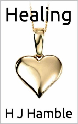 Healing (Kindle Edition)