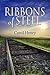 Ribbons of Steel (1877 Historical Family Saga
