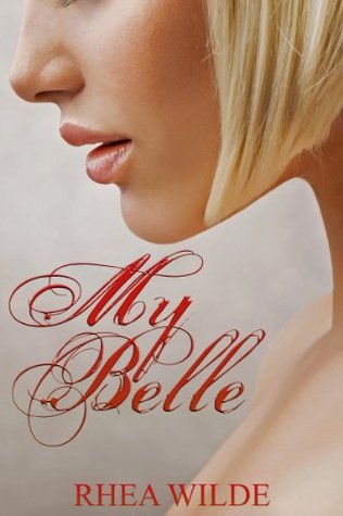 My Belle (Kindle Edition)