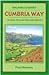Cumbria Way: 72 Miles Through the Lake District (Walking Country S.)
