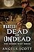 Wanted: Dead or Undead (Zombie West #1)
