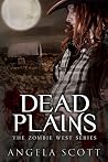 Dead Plains by Angela  Scott