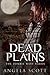 Dead Plains (Zombie West #3)