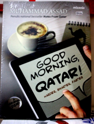 Good Morning, Qatar: Harder, Smarter, Faster