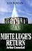 Mihte Lugh's Return