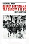 Guerra partigiana tra Genova e il Po: La Resistenza in provincia di Alessandria