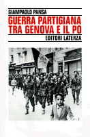 Guerra partigiana tra Genova e il Po: La Resistenza in provincia di Alessandria