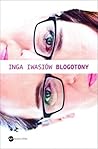 Blogotony by Inga Iwasiów