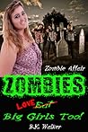 Zombies Love Big ...