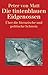 Die tintenblauen Eidgenossen: Über die literarische und politische Schweiz