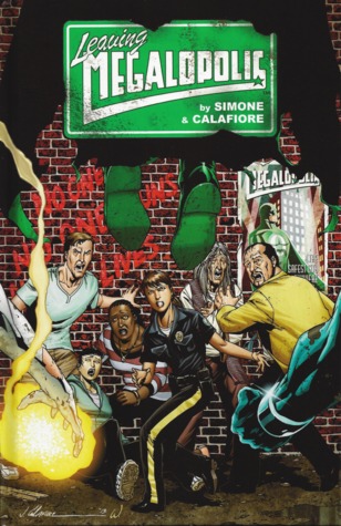 Leaving Megalopolis (Leaving Megalopolis, #1)