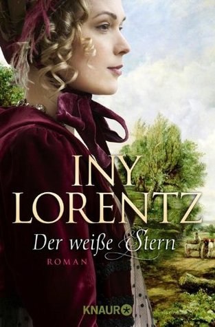 Der weiße Stern (Auswanderersaga, #2)