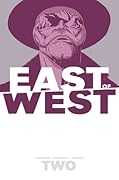 East of West, Vol. 2: We Are All One