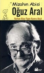 Mizahın Abisi Oğuz Aral (Paperback)