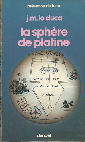La sphère de platine (Paperback)