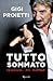 Tutto sommato by Gigi Proietti