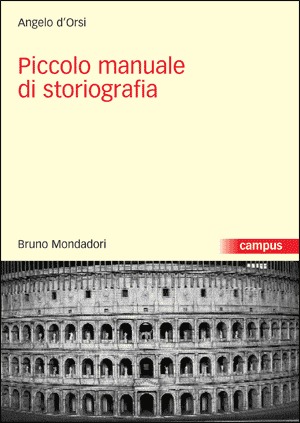 Piccolo manuale di storiografia