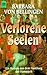 Verlorene Seelen by Barbara von Bellingen