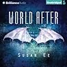 World After by Susan Ee