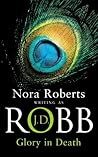 Glory in Death by J.D. Robb