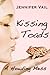 Kissing Toads: A Howling Me...