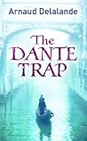 The Dante Trap
