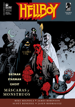 Hellboy: Máscaras y monstruos (Hellboy Batman, Starman, Ghost)