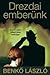 Drezdai emberünk