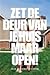 Zet de deur van je huis maar open